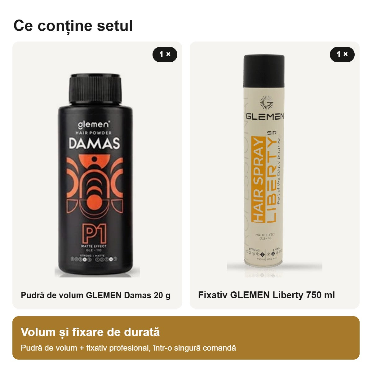 Conținutul setului: pudră de volum GLEMEN Damas și fixativ GLEMEN Liberty 750 ml